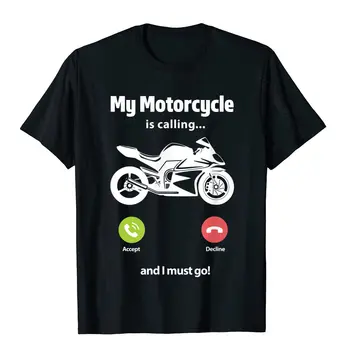 Мужские футболки, мой мотоцикл зовет, и я должен идти, Забавная футболка мотоциклиста, футболки Normal Group, новые