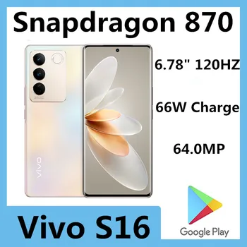 Оригинальный Мобильный Телефон Vivo S16 Snapdragon 870 Octa Core 6.78 